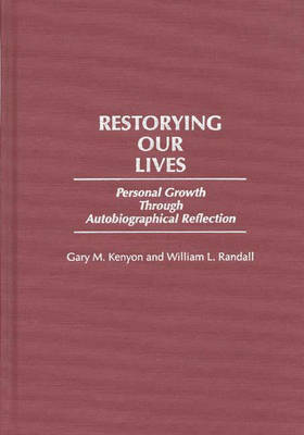 Restorying Our Lives