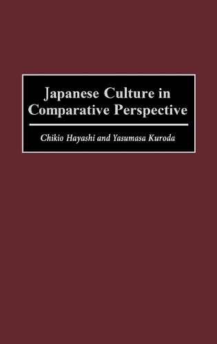 Japanese Culture in Comparative Perspective