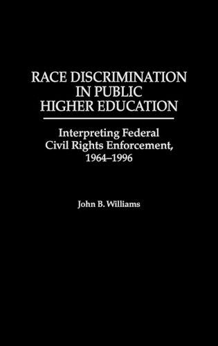 Race Discrimination in Public Higher Education
