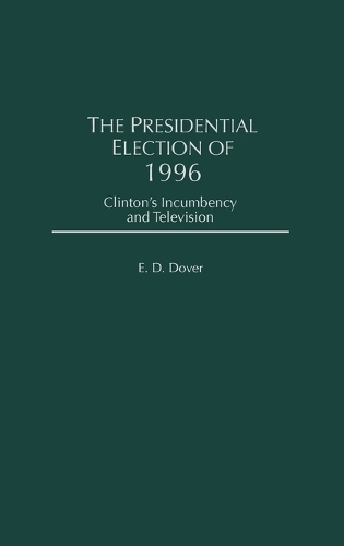 The Presidential Election of 1996