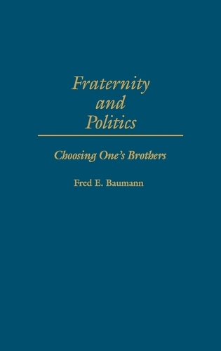Fraternity and Politics