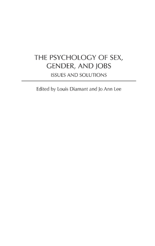 The Psychology of Sex, Gender, and Jobs