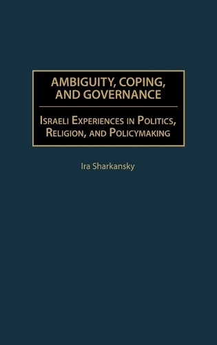Ambiguity, Coping, and Governance