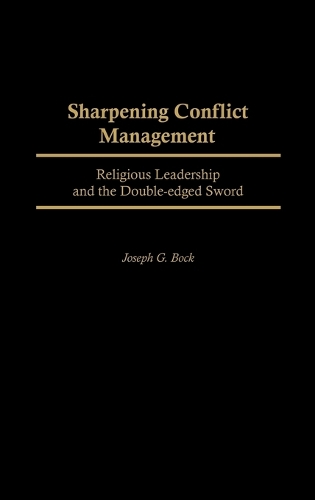 Sharpening Conflict Management