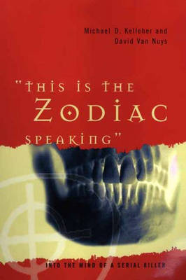 This is the Zodiac Speaking