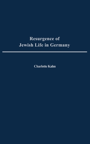 Resurgence of Jewish Life in Germany