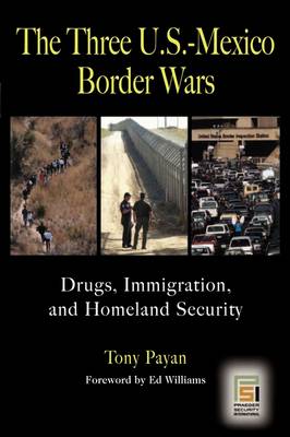 The Three U.S.-Mexico Border Wars