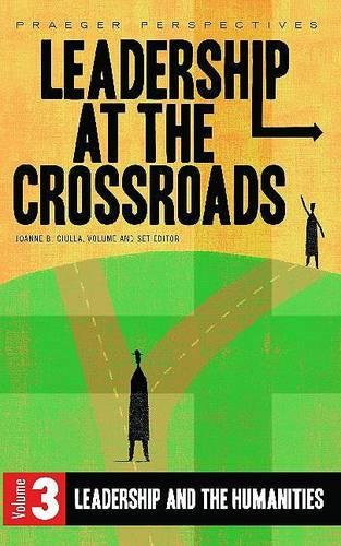 Leadership at the Crossroads