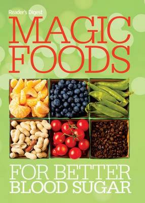 Magic Foods for Better Blood Sugar