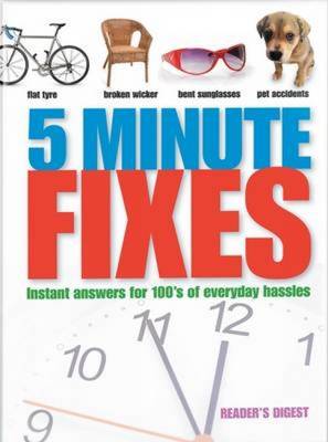 Five Minute Fixes