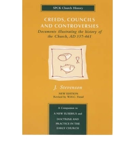 Creeds, Councils and Controversies