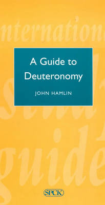 A Guide to Deuteronomy