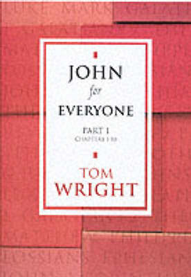 John for Everyone: Chapters 1-10 Pt. 1