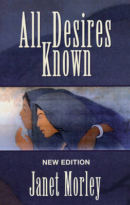 All Desires Known N/E