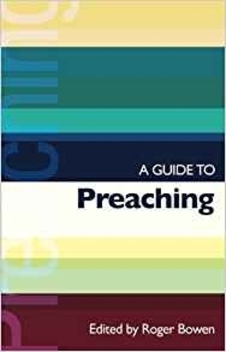 ISG 38 A Guide to Preaching