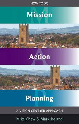 How to Do Mission Action Planning