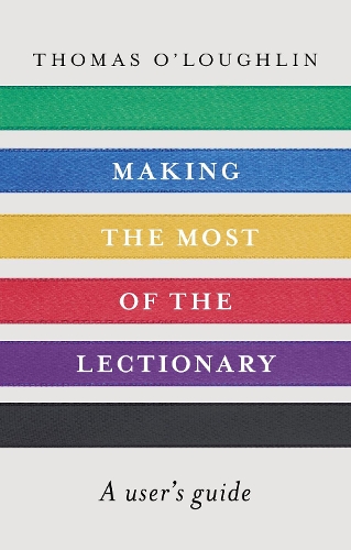 Making the Most of the Lectionary