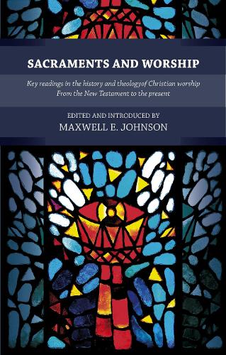 Sacraments and Worship