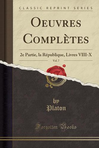 Oeuvres Completes, Vol. 7