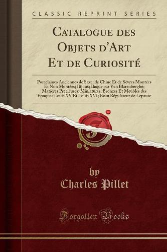 Catalogue Des Objets d'Art Et de Curiosite