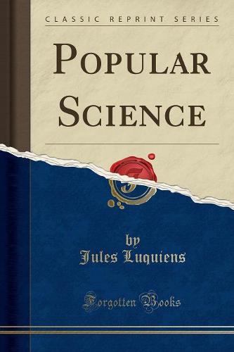 Popular Science (Classic Reprint)