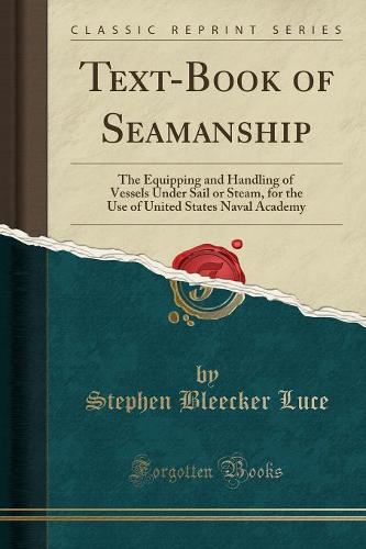 Text-Book of Seamanship