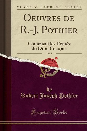 Oeuvres de R.-J. Pothier, Vol. 3