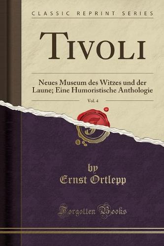 Tivoli, Vol. 4