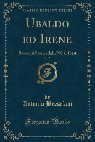 Ubaldo Ed Irene, Vol. 2