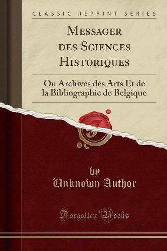 Messager Des Sciences Historiques
