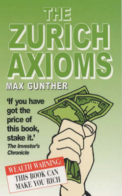 The Zurich Axioms