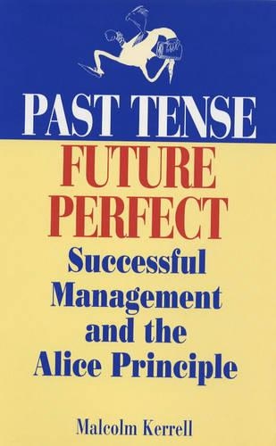 Past Tense, Future Perfect