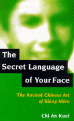 The Secret Language of Your Face