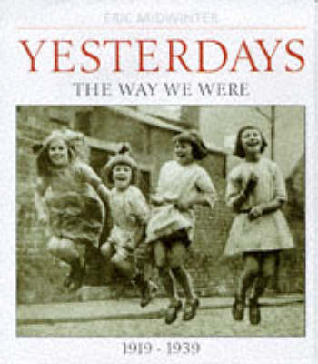 Yesterdays: v. 1