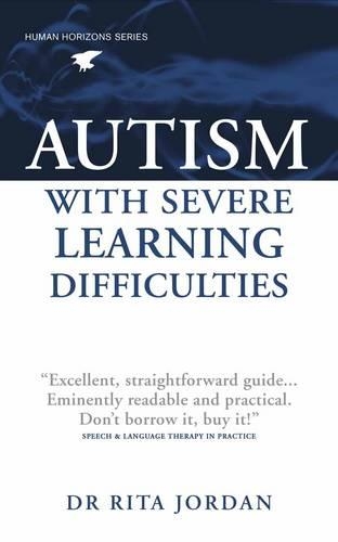 Autism with Severe Learning Difficulties