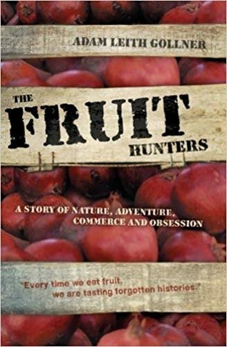The Fruit Hunters