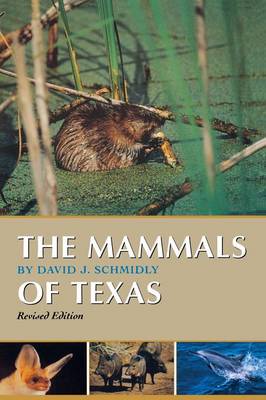 The Mammals of Texas