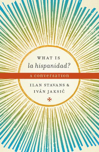 What Is La Hispanidad?