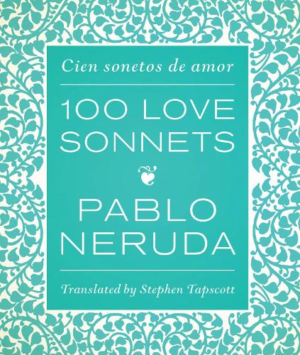 One Hundred Love Sonnets