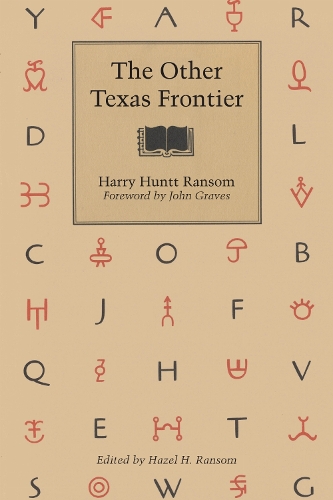 The Other Texas Frontier