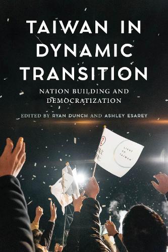 Taiwan in Dynamic Transition