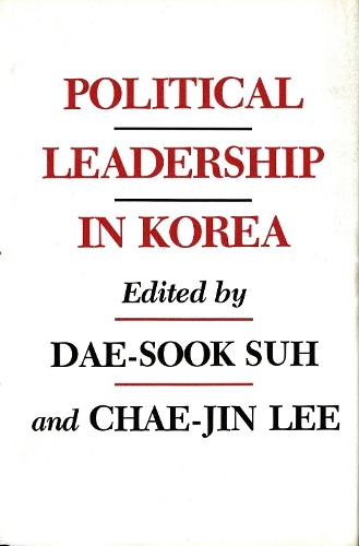 Political Leadership in Korea