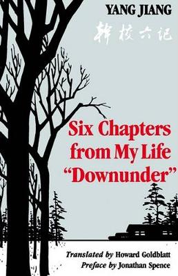 Six Chapters from My Life “Downunder”