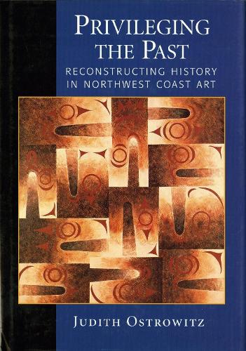 Privileging the Past