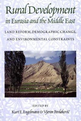 Rural Development in Eurasia and the Middle East