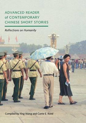 Advanced Reader of Contemporary Chinese Short Stories