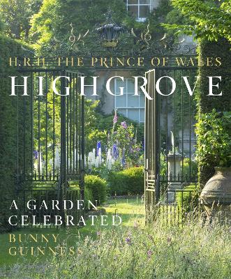 Highgrove by HRH HRH The Prince of Wales