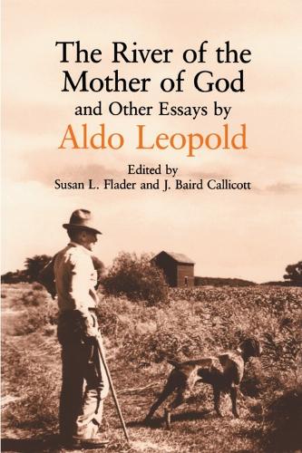 The River of the Mother of God and Other Essays