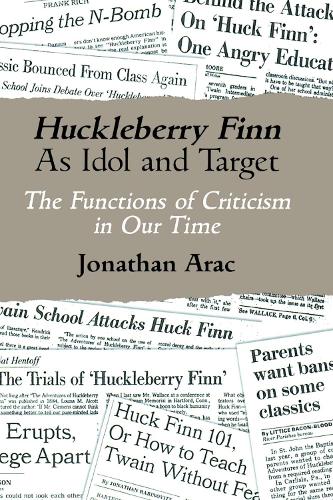 Huckleberry Finn As Idol and Target