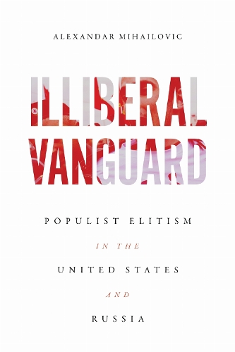 Illiberal Vanguard